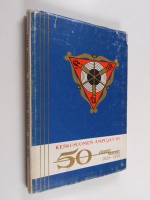 Pekka Janhonen : Keski-Suomen ampujat 1920-1970