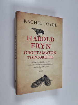 Rachel Joyce : Harold Fryn odottamaton toivioretki