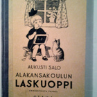 Salo Aukusti: Alakansakoulun LASKUOPPI, v. 1936 - pikkukuva 1