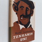 Antti Armas Luotonen : Tenhamin uni : novelleja - pikkukuva 1