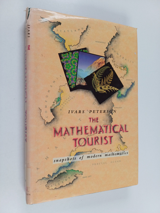 Ivars Peterson : The mathematical tourist : snapshots of ...