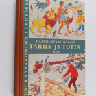 Martti Haavio ym. : Tarua ja totta - pikkukuva 1