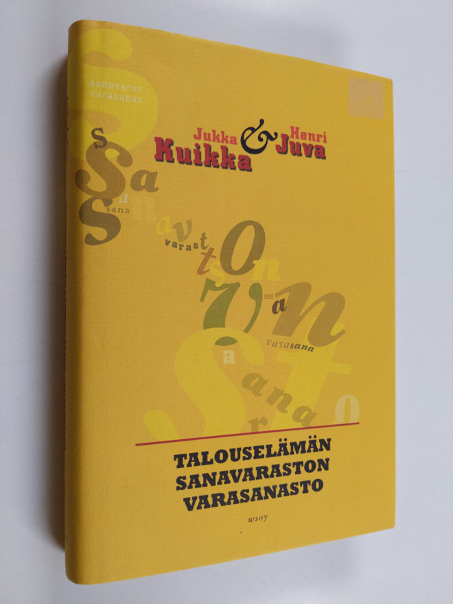 Jukka Kuikka : Talouselämän sanavaraston varasanasto