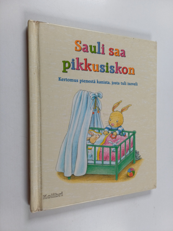 Aline de Petigny : Sauli saa pikkusiskon : Kertomus piene...