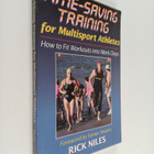 Rick Niles : Time-saving training for multisport athletes - pikkukuva 1