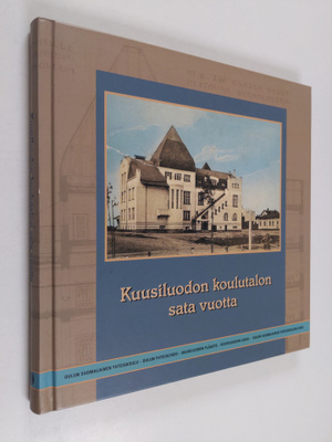 Kuusiluodon koulutalon sata vuotta