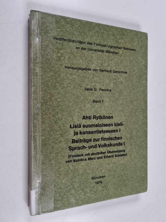 Ahti Rytkönen : Lisiä suomalaiseen kieli- ja kansantietee...