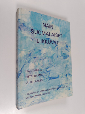 Näin suomalaiset liikkuvat