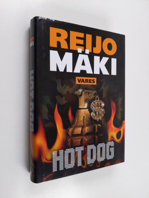 Reijo Mäki : Hot dog