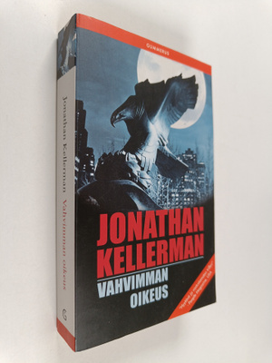 Jonathan Kellerman : Vahvimman oikeus