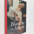 Per Olov Enquist : Boken om Blanche och Marie : roman - pikkukuva 1