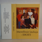 Sikses C-kasetti Merellisiä lauluja - pikkukuva 1