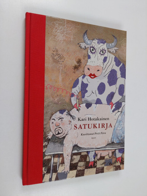 Kari Hotakainen : Satukirja