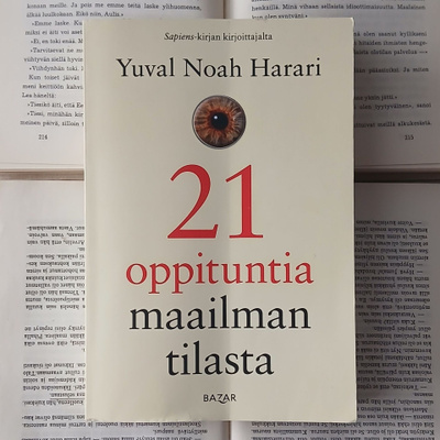 Yuval Noah Harari - 21 oppituntia maailman tilasta (nid.)