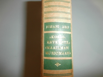 JUHANI AHO KOSIORETKESTÄ MAAILMAN MURJOMAAN