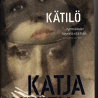Katja Kettu: KÄTILÖ (pokkari) - pikkukuva 1