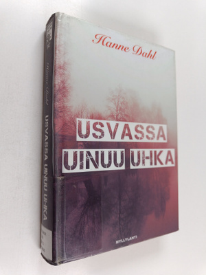 Hanne Dahl : Usvassa uinuu uhka : jännityskirja