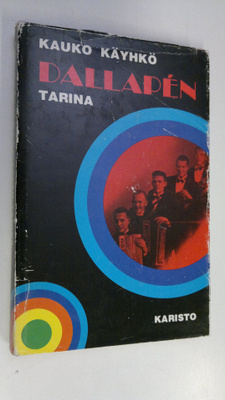 Kauko Käyhkö : Dallapen tarina