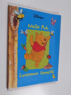 Walt Disney : Nalle Puh : luonnon ihmeitä