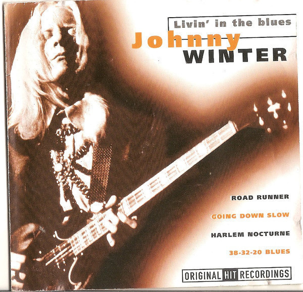 Johnny Winter - Livin' The Blues