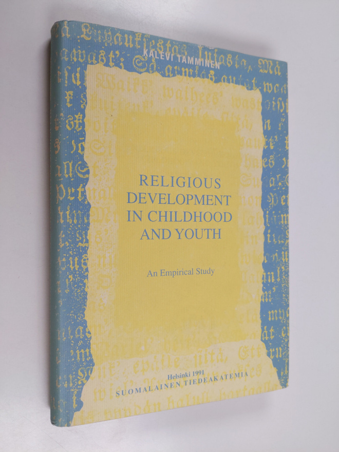 Kalevi Tamminen : Religious development in childhood and ...