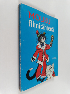 Barbro Lindgren : Mouku filmitähtenä ; Satuprinsessa