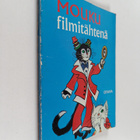 Barbro Lindgren : Mouku filmitähtenä ; Satuprinsessa - pikkukuva 1