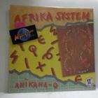 AFRIKA SYSTEM - ANIKANA O M-/EX+  12" SINGLE - pikkukuva 1