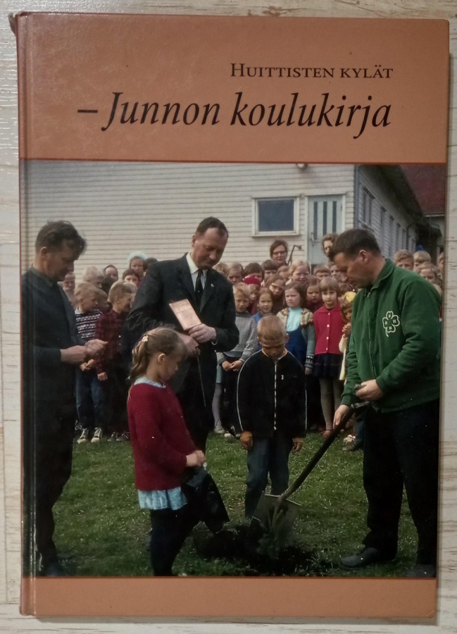 Huittisten kylät - Junnon koulukirja (2009)