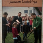 Huittisten kylät - Junnon koulukirja (2009) - pikkukuva 1