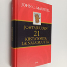 J. C. Maxwell : Johtajuuden 21 kiistatonta lainalaisuutta - pikkukuva 1