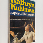Kathryn Kuhlman : Kathryn Kuhlman - raportti ihmeestä - pikkukuva 1