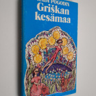 Radij Pogodin : Griskan kesämaa - pikkukuva 1