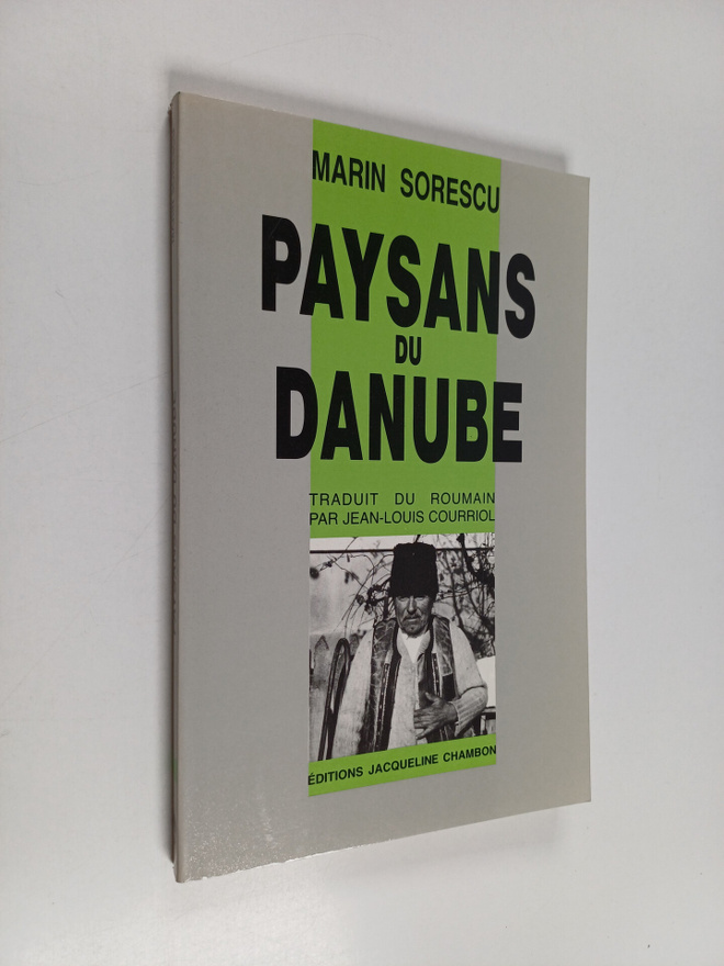 Marin Sorescu ym. : Paysans du Danube