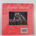 Kissan viikset! Kissamaisia näkemyksiä elämästä - pikkukuva 2