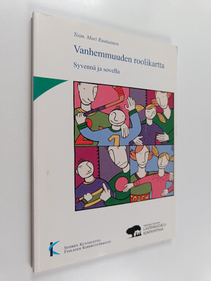 Vanhemmuuden roolikartta : käyttäjän opas 2 : syvennä ja ...