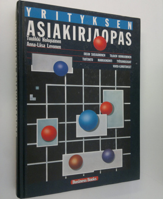 Tuulikki Holopainen : Yrityksen asiakirjaopas