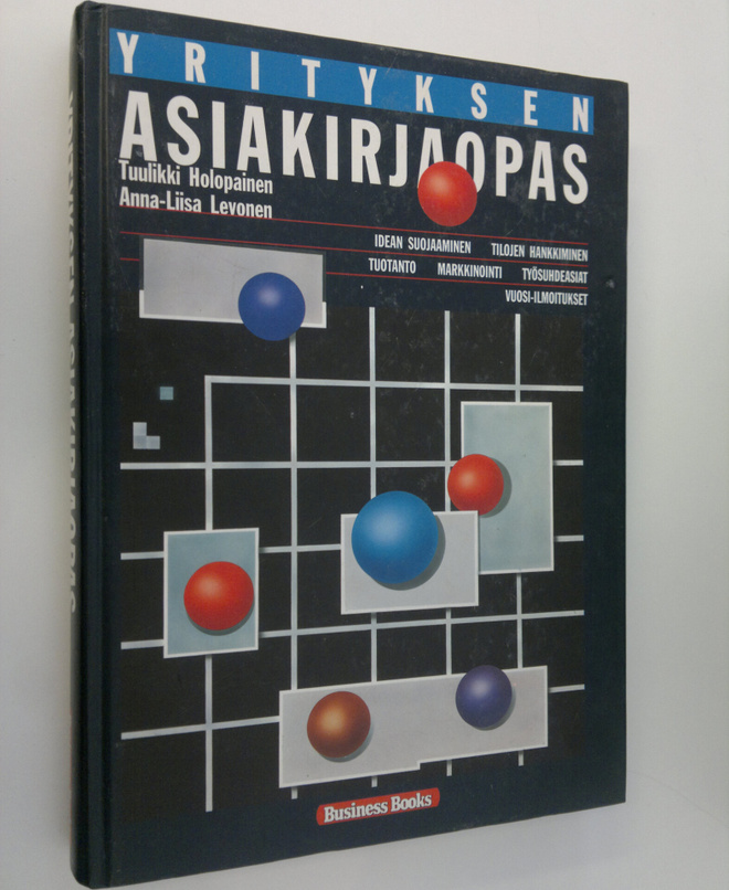Tuulikki Holopainen : Yrityksen asiakirjaopas