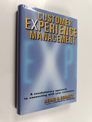 Bernd H. Schmitt : Customer experience management : a rev...