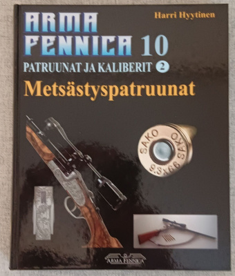 Arma Fennica 10, Metsästyspatruunat