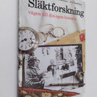 Elisabeth Thorsell : Släktforskning : vägen till din egen... - pikkukuva 1