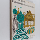 Tuuli Reijonen : Kannaksen mosaiikkimaailma (signeerattu,... - pikkukuva 1