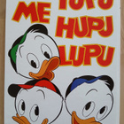 Me Lupu, Tupu ja Hupu; Jättikirja - pikkukuva 2