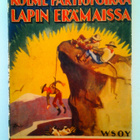 Hänninen Kaarlo: Kolme partiopoikaa Lapin erämaissa, v. 1936 - pikkukuva 1