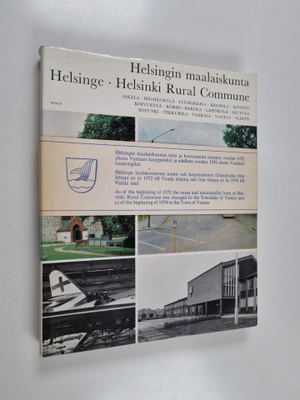 Aimo Vuokola : Helsingin maalaiskunta = Helsinge = Helsin...