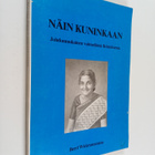 Beryl Wickramaratne : Näin kuninkaan : johdonmukainen voi... - pikkukuva 1