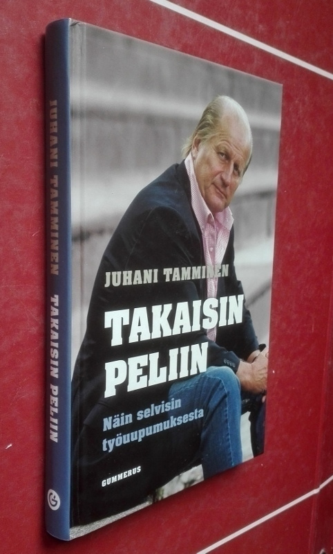 Juhani Tamminen: Takaisin peliin (uupumus ja jääkiekko...)