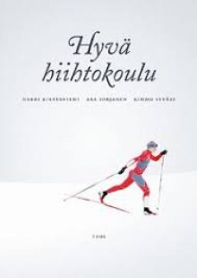 Kirvesniemi, Harri , Sorjanen, Axa , Syväri, Kimmo - Hyvä