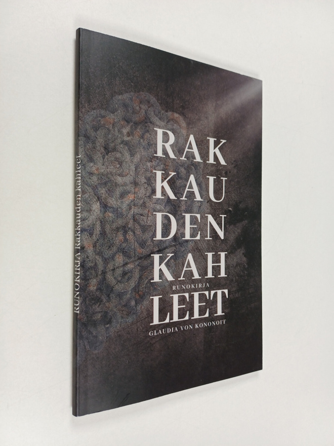 Glaudia von Kononoff : Rakkauden kahleet