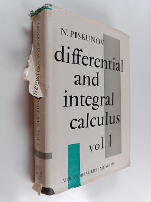 N. Piskunov : Differential and integral calculus Vol. 1